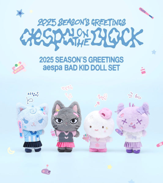 [PRE ORDER] AESPA - [2025 SEASON'S GREETINGS] (Official MD) BAD KID DOLL SET