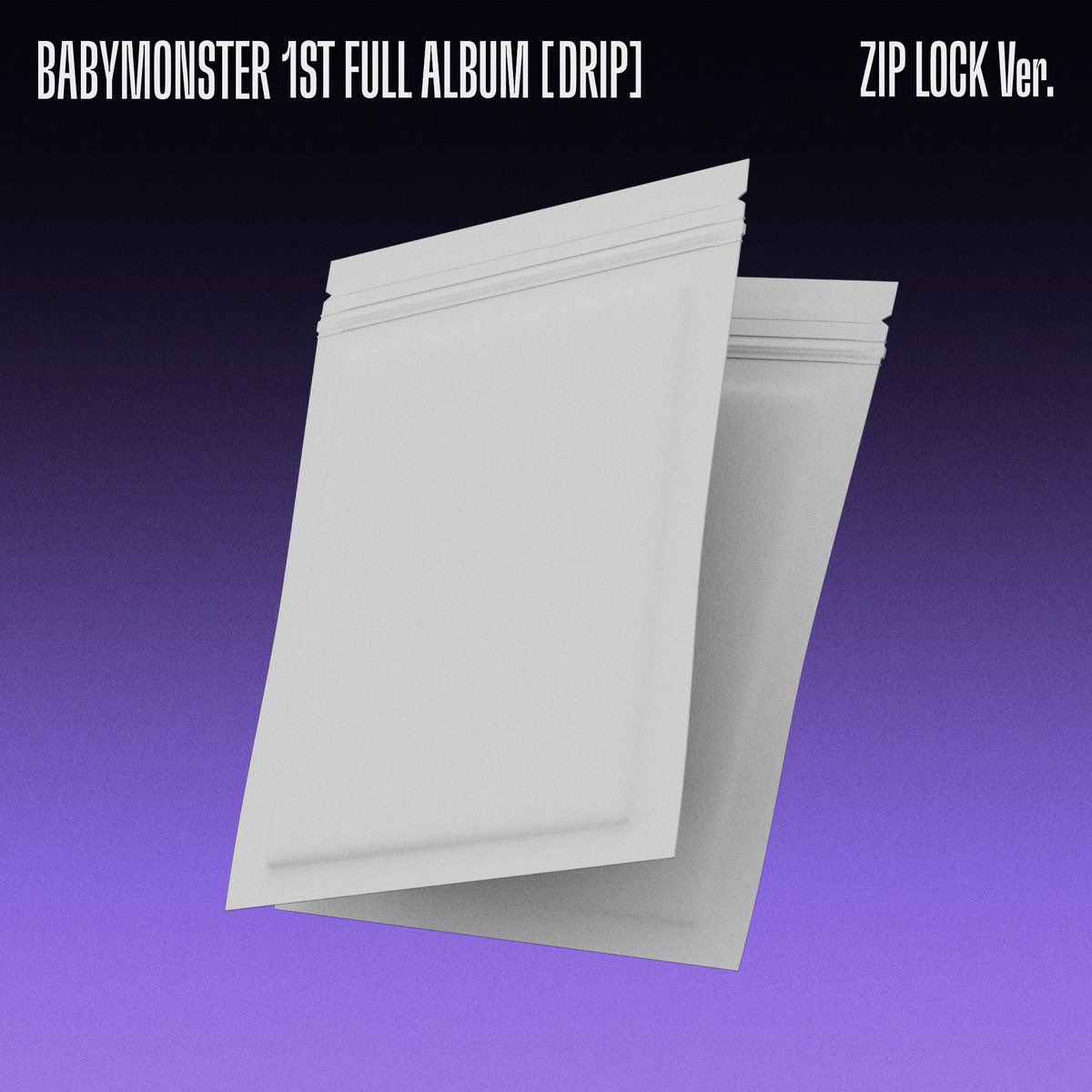 [PRE ORDER] BABYMONSTER - [DRIP] (ZIP LOCK Vers.) 