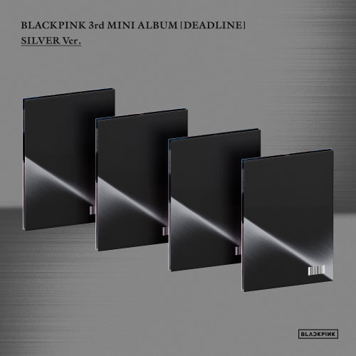 [PRE ORDER] BLACKPINK - [DEADLINE]  (Silver Ver.)