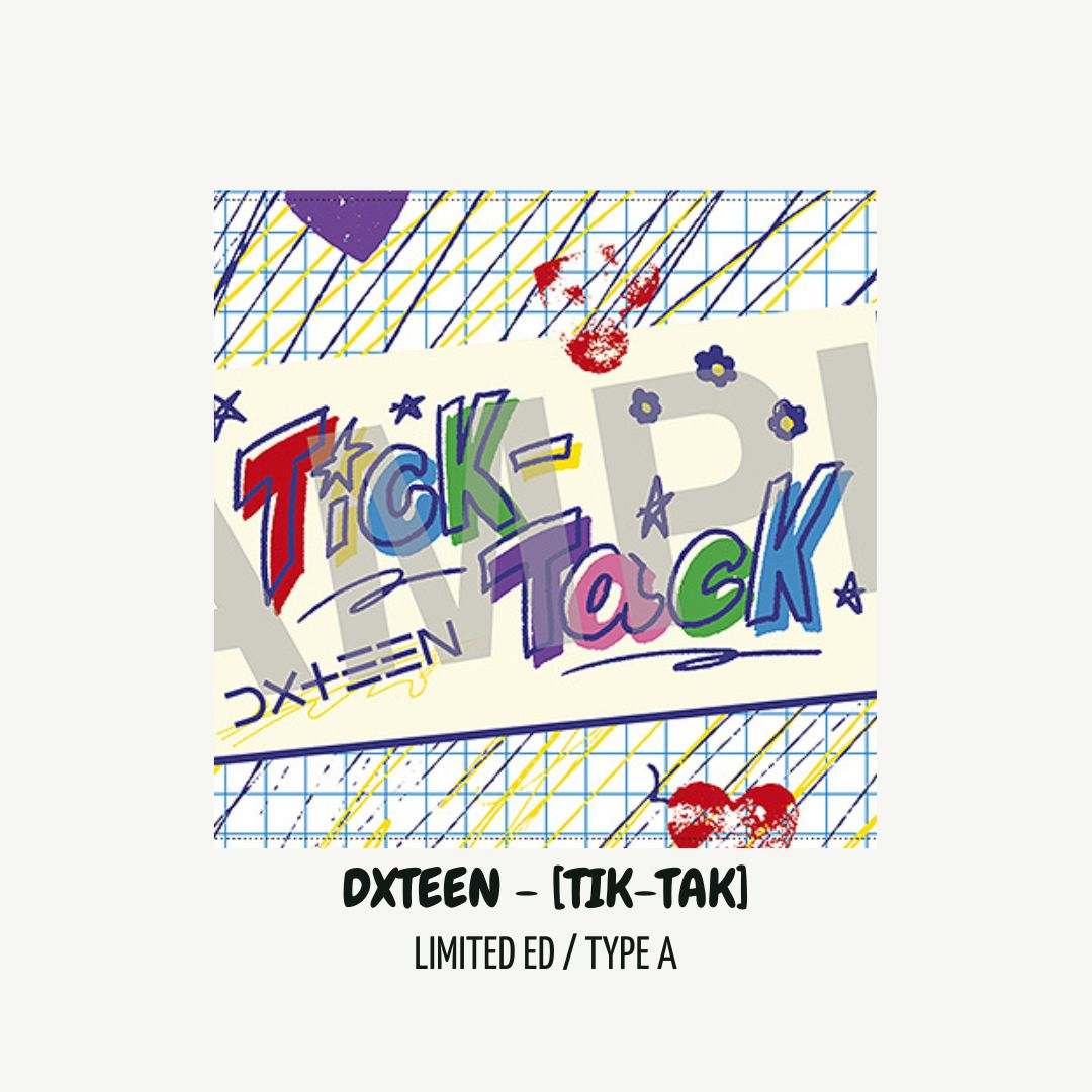 [PRE ORDER] DXTEEN -  [Tick-Tack] (Limited Edition/ Type A) KAEPJJANG SHOP (캡짱 숍)