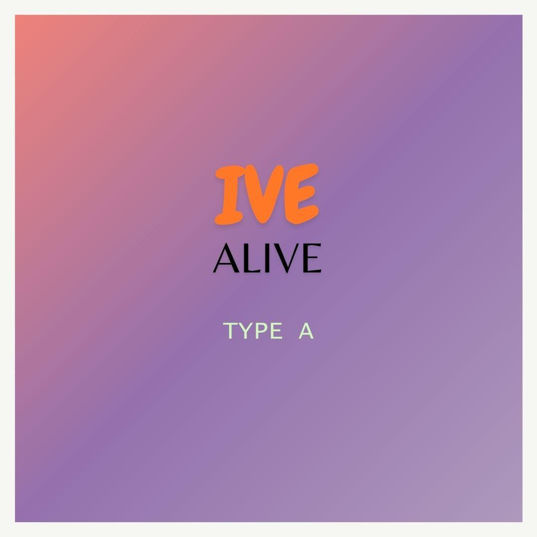 IVE - [ALIVE] (Type A Vers.)