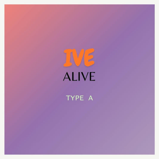 IVE - [ALIVE] (Type A Vers.)