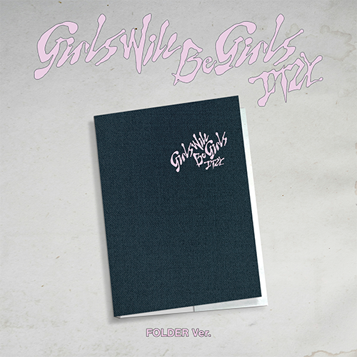 [PRE ORDER] ITZY- [Girls Will Be Girls] (Folder Ver.) KAEPJJANG SHOP (캡짱 숍)