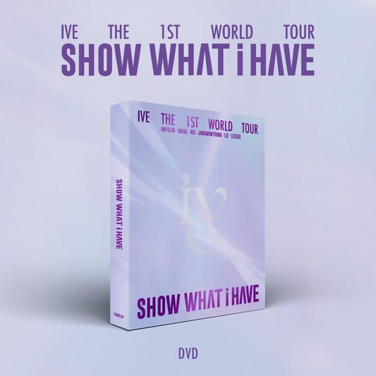 [PRE ORDER] IVE - THE 1ST WORLD TOUR [SHOW WHAT I HAVE] (DVD Ver.)