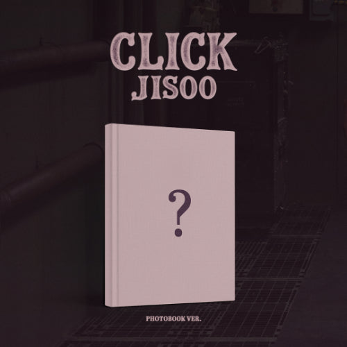 [PRE ORDER] JISOO -  [CLICK]  (PHOTOBOOK Ver.) KAEPJJANG SHOP (캡짱 숍)