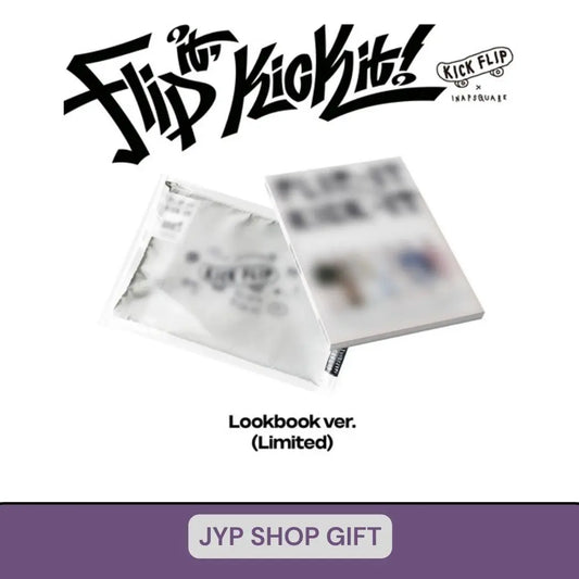 KICKFLIP -  [KICK IT, FLIP IT] (LookBook Ver.) (Limited) (P.O.B JYP SHOP GIFT) KAEPJJANG SHOP (캡짱 숍)