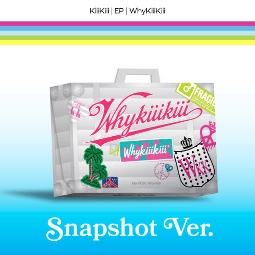 [PRE ORDER] KIIIKIII -  [WhyKiiiKiii]  (SNAPSHOT Ver.) DH GLOBAL