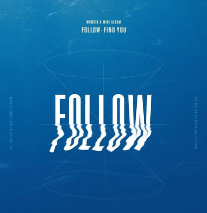 MONSTA X Mini Album - [FOLLOW- FIND YOU] - KAEPJJANG SHOP (캡짱 숍)