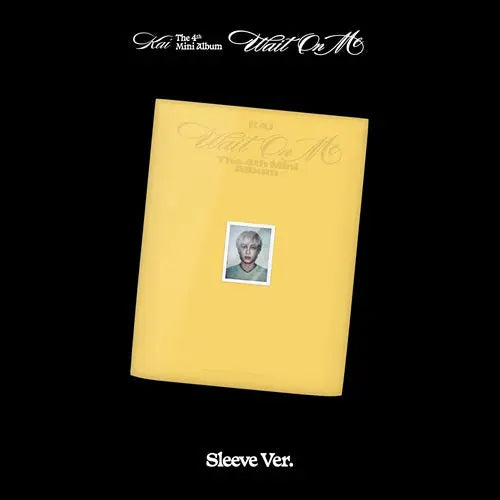 [PRE ORDER] KAI - [WAIT ON ME] SLEEVE Ver. KAEPJJANG SHOP (캡짱 숍)