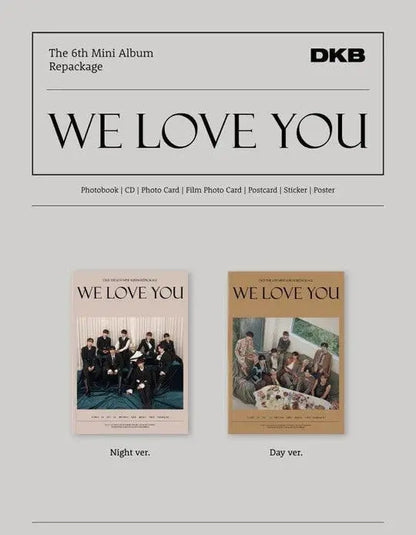 DKB - Mini Album Vol.6 (Repackage) [WE LOVE YOU] - KAEPJJANG SHOP (캡짱 숍)