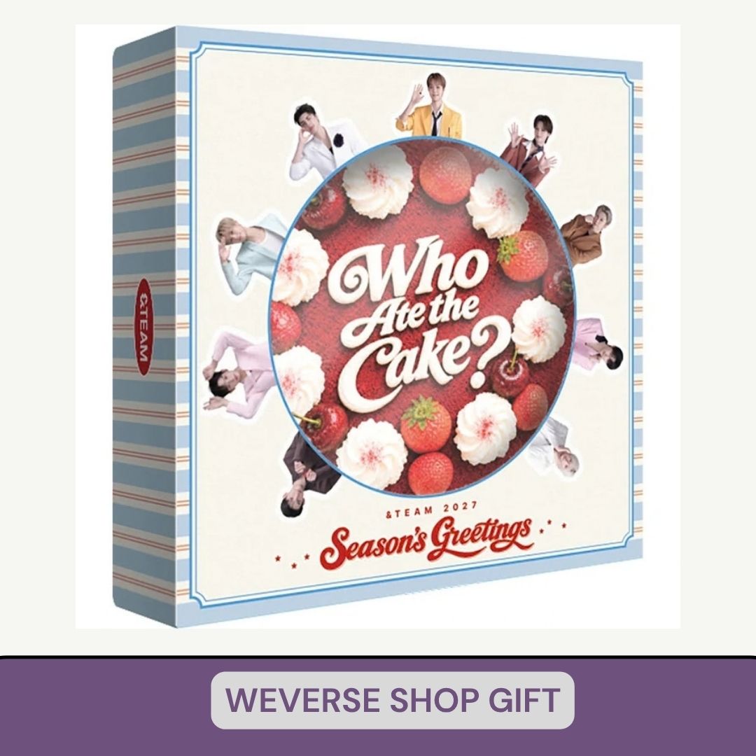 [PRE ORDER] &TEAM-  2027 SEASON’S GREETINGS [WHO ATE THE CAKE?] (P.O.B WEVERSE SHOP) DH GLOBAL
