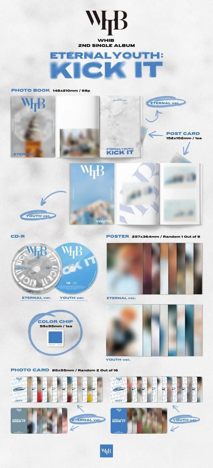 [PRE ORDER] WHIB - [ ETERNAL YOUTH : KICK IT] - KAEPJJANG SHOP (캡짱 숍)