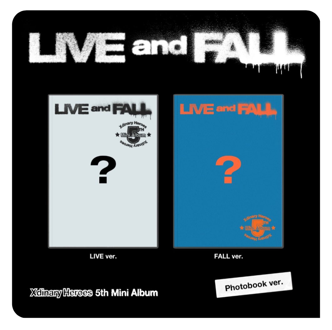 [PRE ORDER] XDINARY HEROES - [LIVE AND FALL] (Photobook Ver.) - KAEPJJANG SHOP (캡짱 숍)