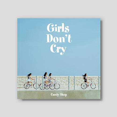 CANDY SHOP - [Girls Don't Cry] - KAEPJJANG SHOP (캡짱 숍)