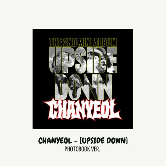 [PRE ORDER] CHANYEOL -  [UPSIDE DOWN]  (PHOTOBOOK Ver.) KAEPJJANG SHOP (캡짱 숍)