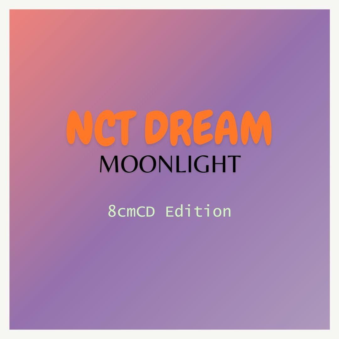 NCT DREAM - [Moonlight ] (8cmCD Ed.) - KAEPJJANG SHOP (캡짱 숍)