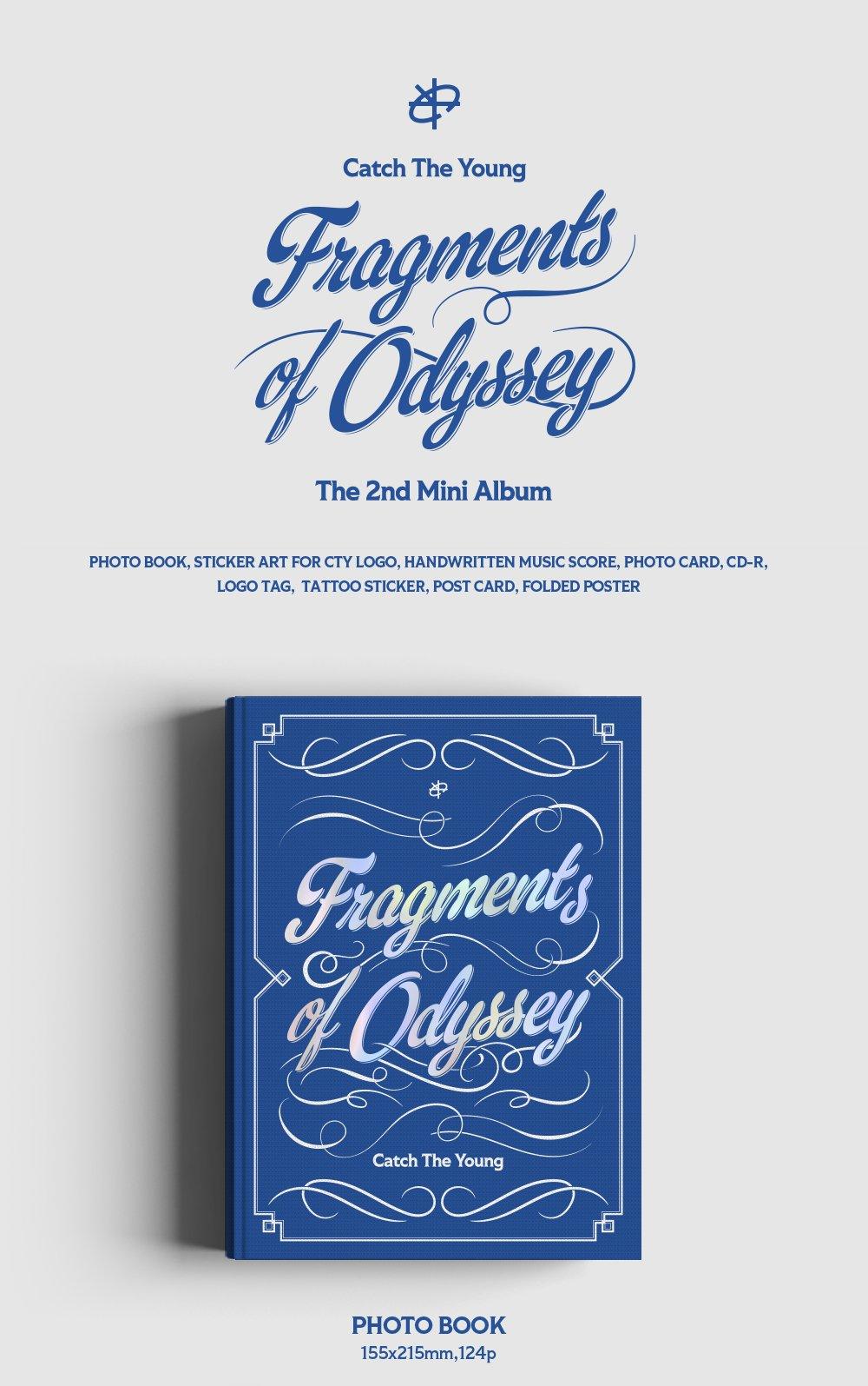 [PRE ORDER] CATCH THE YOUNG - [FRAGMENTS OF ODYSSEY] - KAEPJJANG SHOP (캡짱 숍)