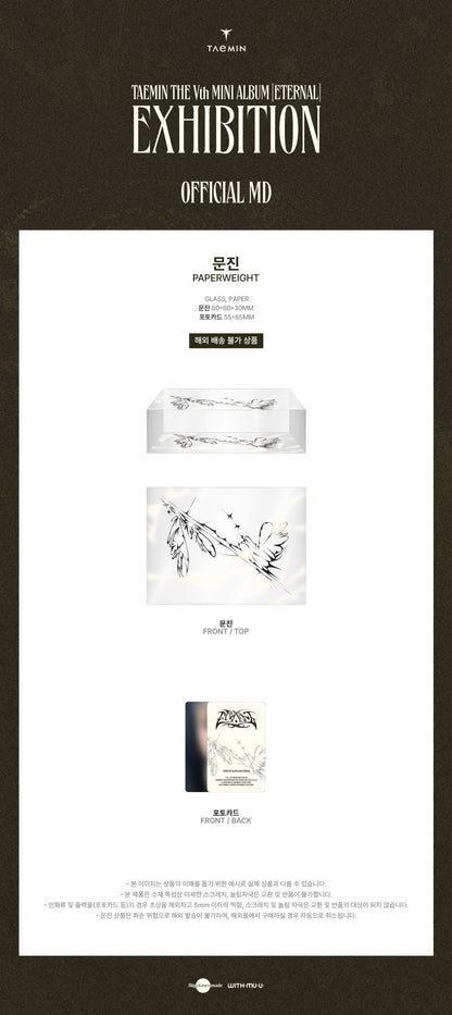 [PRE ORDER] TAEMIN -[ETERNAL] (Official MD) / PAPER WEIGHT - KAEPJJANG SHOP (캡짱 숍)