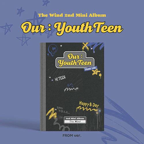 [PRE ORDER] THE WIND - Album Vol.02 [OUR YOUTHTEEN] - KAEPJJANG SHOP (캡짱 숍)